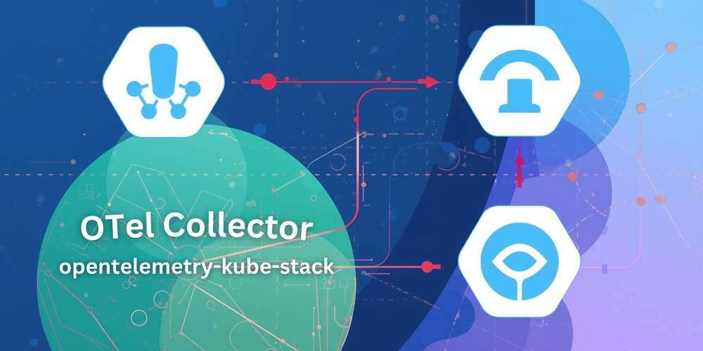 img of Setup OTel Collector Using opentelemetry-kube-stack Chart