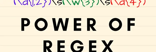 img of Why Regex is so Powerful and You Should Use It
