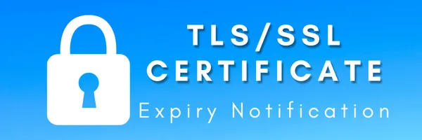 img of Get Notified When Your TLS/SSL Certificate is Expiring in Kubernetes